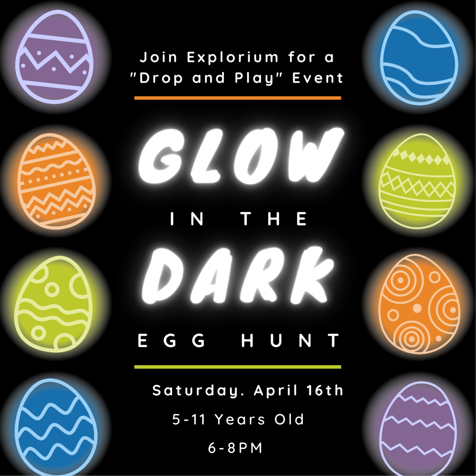 Glow in the Dark Egg Hunt Explorium
